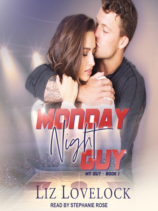 Title details for Monday Night Guy by Liz Lovelock - Wait list